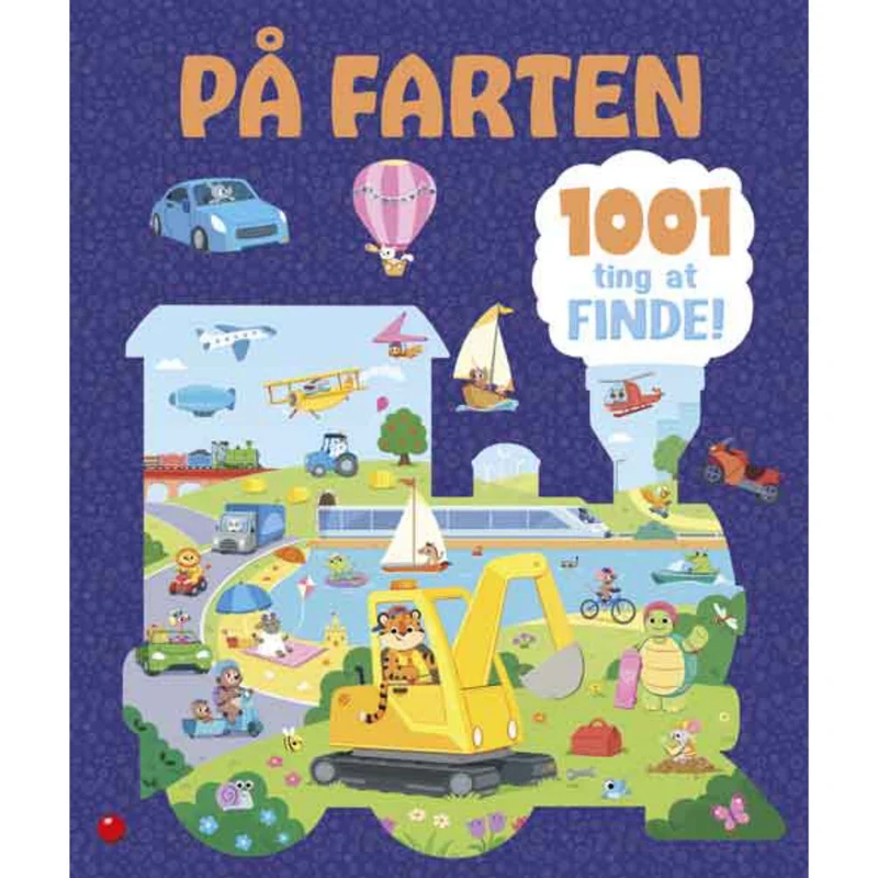 Forlaget Bolden 1001 Ting At Finde: På Farten